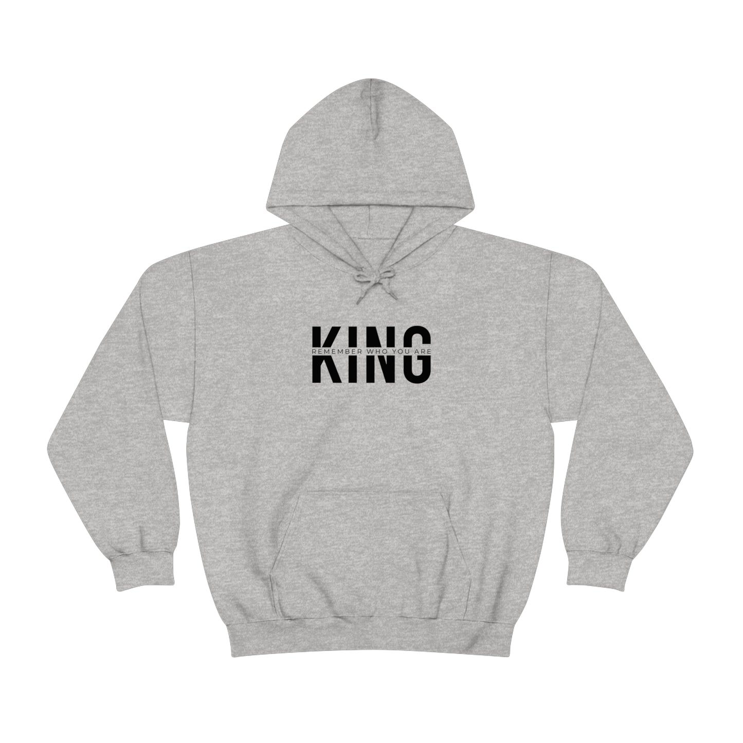 KING: Remember Who You Are (Heavy Blend™ Hooded Sweatshirt)