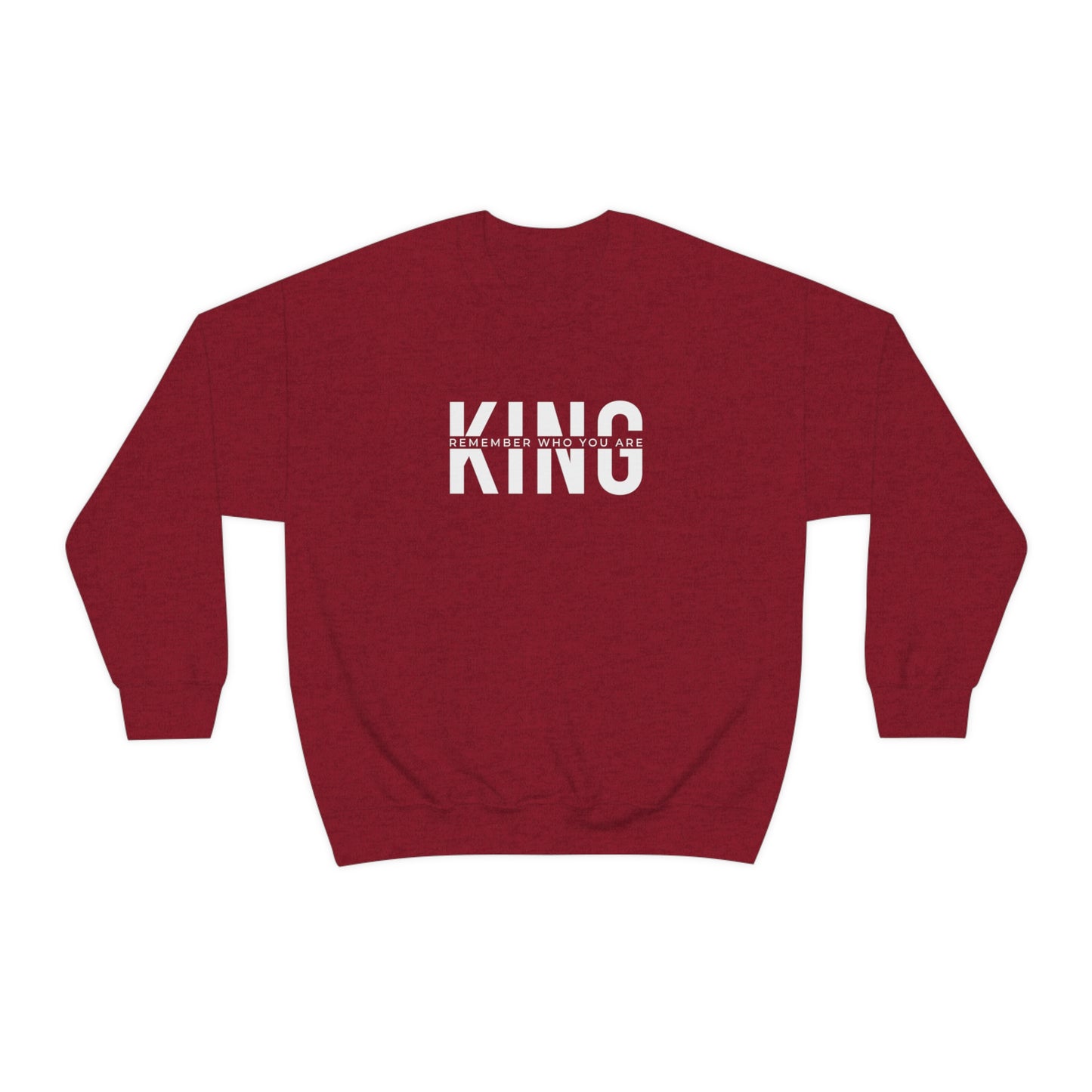 KING: Remember Who You Are (Crewneck Sweatshirt)