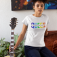 QUEEN: Remember Who You Are (Rainbow Tee)